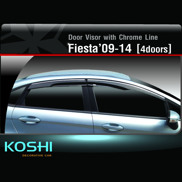 กันสาดคิ้วโครเมี่ยม (เคฟล่า) Ford Fiesta 2009-14 รุ่น 4 ประตู ยี่ห้อ Koshi