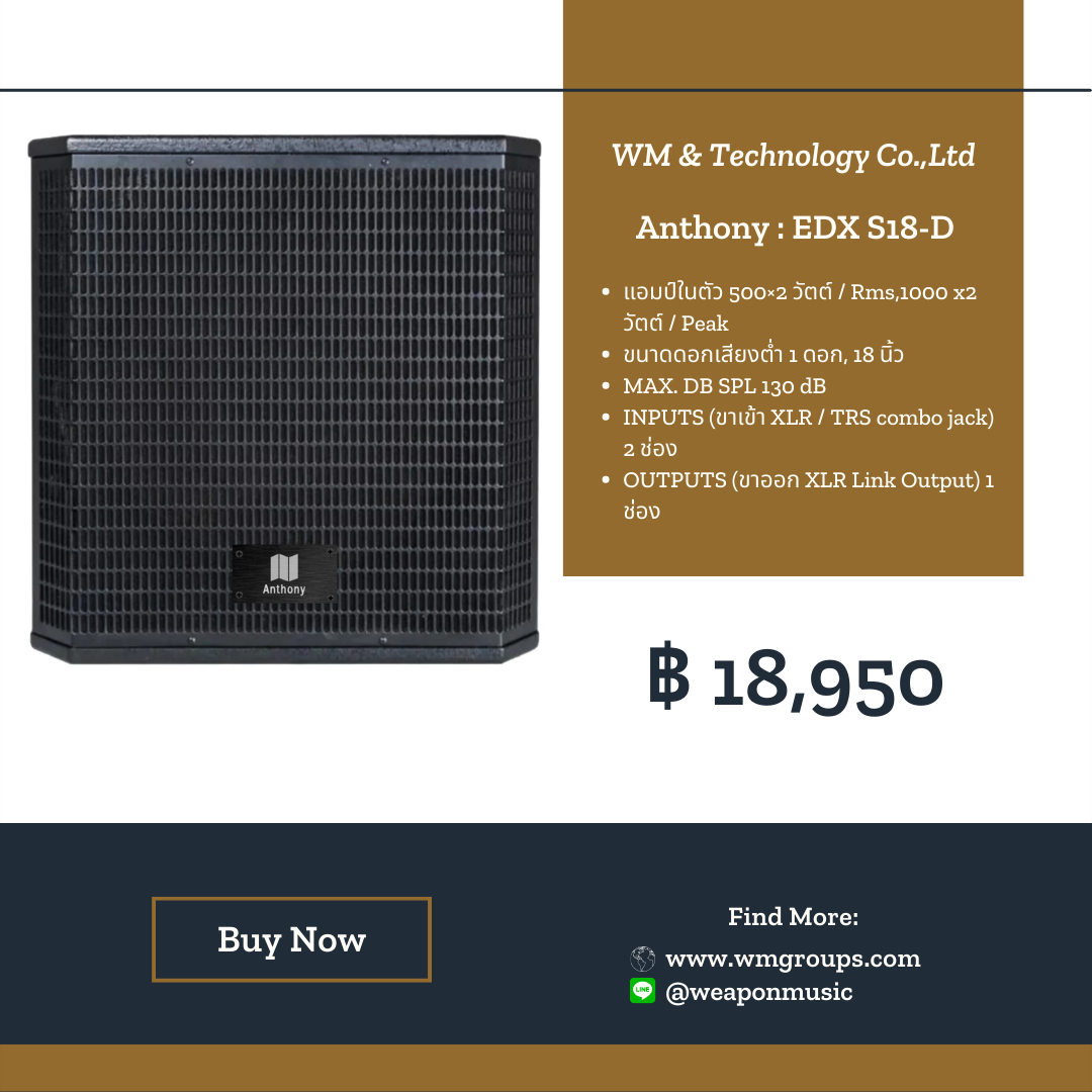 Anthony : EDX S18-D SUB Speaker 18 Inch 500×2 Watt / Rms : MAX. DB SPL 130 dB