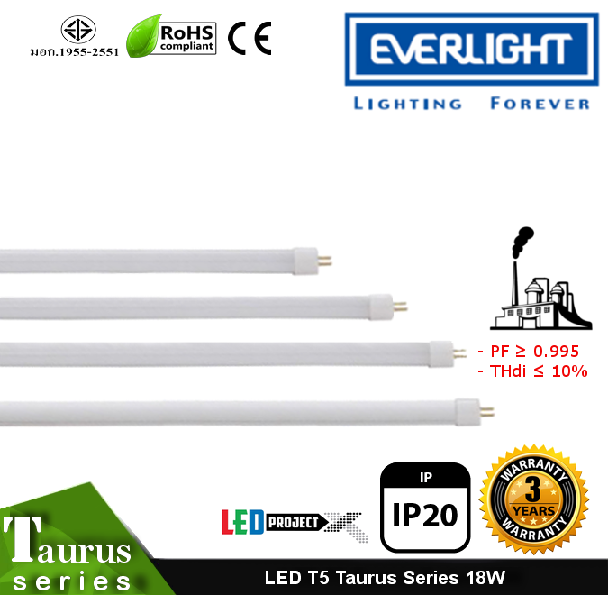 หลอดไฟ LED Tube T5 รุ่น Taurus 18W (EVERLIGHT LED-2300lm)
