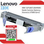 31P1807,00AR085,V7000 G2,2076-524,Node Canister Battery,Storage Battery
